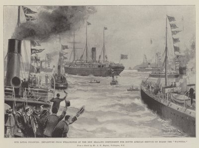 Our Loyal Colonies, Departure from Wellington of the New Zealand Contingent for South African Service on Board the Waiwera by Charles John de Lacy